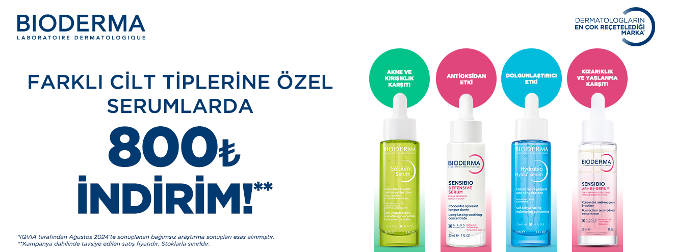 Bioderma Serumlarda 800 TL indirim